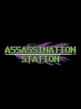 Assassination Station cover art