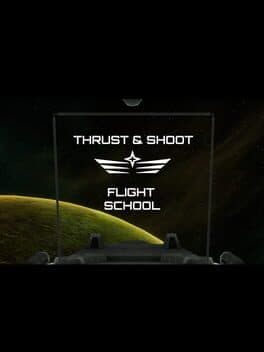 Thrust & Shoot: Flight School cover art