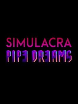 Simulacra: Pipe Dreams cover art