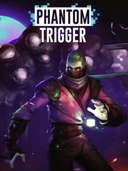 Phantom Trigger cover art