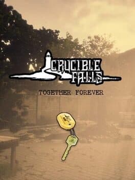 Crucible Falls: Together Forever cover art
