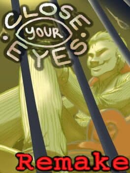 Close Your Eyes -Anniversary Remake- cover art