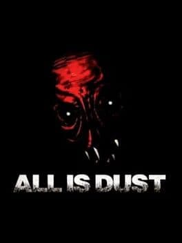 All Is Dust cover art