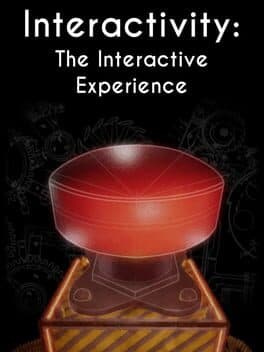 Interactivity: The Interactive Experience cover art