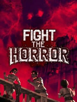 Fight the Horror cover art