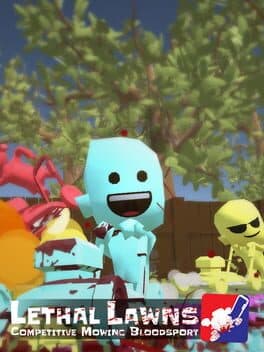 Lethal Lawns: Competitive Mowing Bloodsport cover art