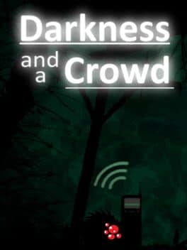 Darkness and a Crowd cover art