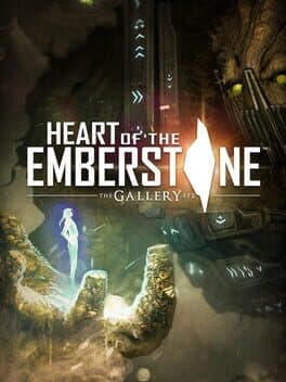 The Gallery: Episode 2 - Heart of the Emberstone cover art