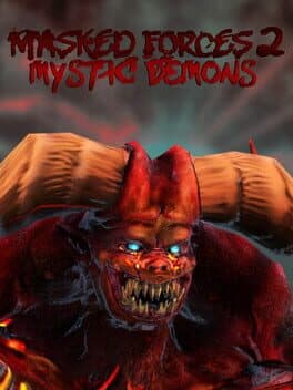 Masked Forces 2: Mystic Demons cover art