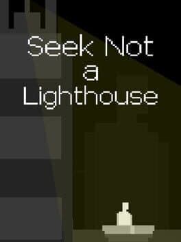Seek Not a Lighthouse cover art
