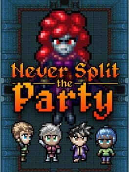Never Split the Party cover art