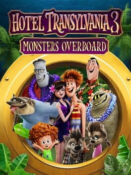 Hotel Transylvania 3: Monsters Overboard cover art