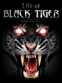 Life of Black Tiger cover art