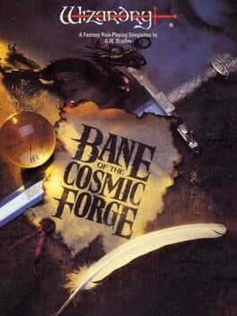 Wizardry: Bane of the Cosmic Forge cover art