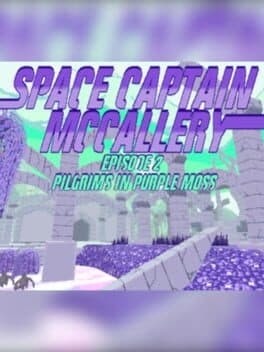 Space Captain McCallery Episode 2: Pilgrims in Purple Moss cover art