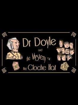 Dr. Doyle & The Mystery of the Cloche Hat cover art