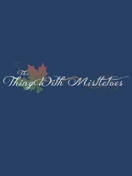 The Thing With Mistletoes cover art