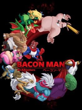Bacon Man: An Adventure cover art
