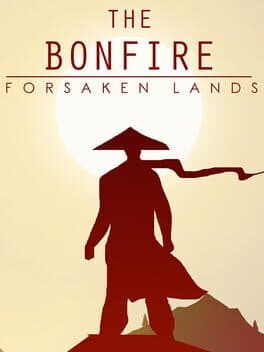 The Bonfire: Forsaken Lands cover art