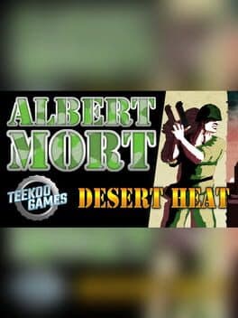 Albert Mort: Desert Heat cover art