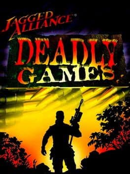 Jagged Alliance: Deadly Games cover art