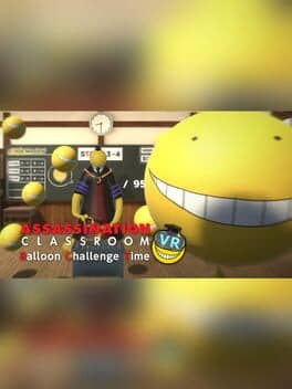 Assassination Classroom VR Balloon Challenge Time cover art