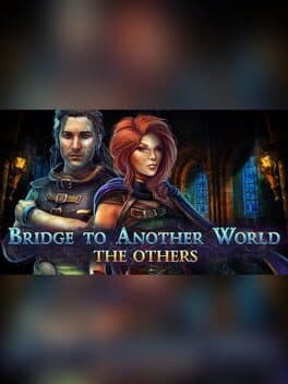 Bridge to Another World: The Others - Collector's Edition cover art