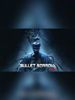 Bullet Sorrow VR cover art