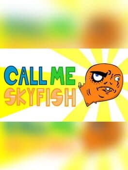 Call Me Skyfish cover art