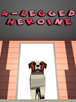 4-Legged Heroine cover art