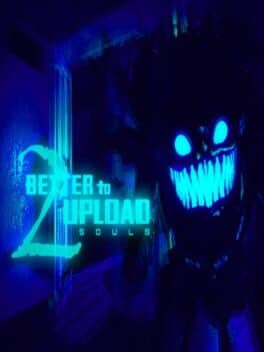 Better to Upload Two Souls cover art