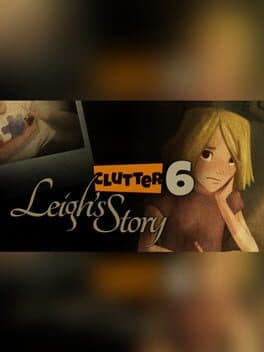 Clutter VI: Leigh's Story cover art