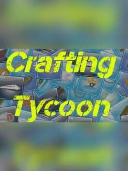 Crafting Tycoon cover art