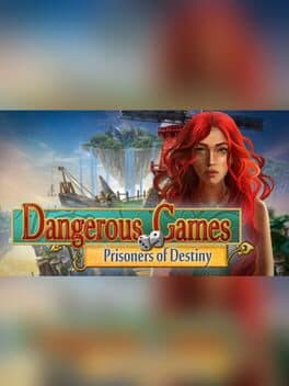 Dangerous Games: Prisoners of Destiny - Collector's Edition cover art