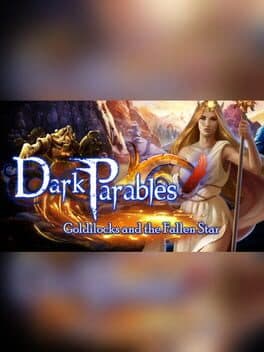 Dark Parables: Goldilocks and the Fallen Star - Collector's Edition cover art