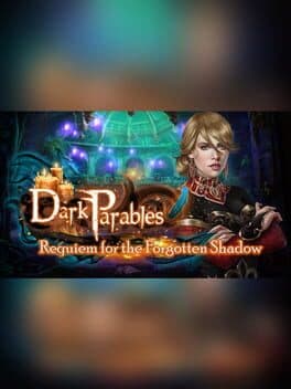 Dark Parables: Requiem for the Forgotten Shadow - Collector's Edition cover art