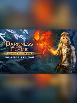Darkness and Flame: Missing Memories cover art
