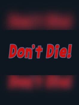 Don't Die! cover art