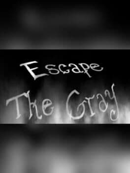 Escape the Gray cover art