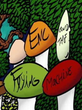 Enc and the Flying Machine cover art