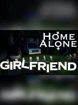 Home Alone Girlfriend cover art