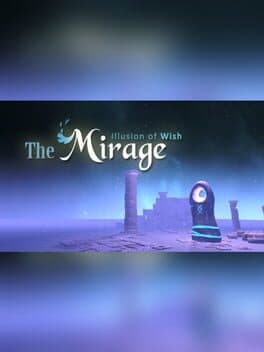 The Mirage: Illusion of Wish cover art