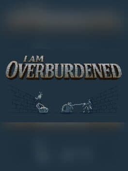 I Am Overburdened cover art