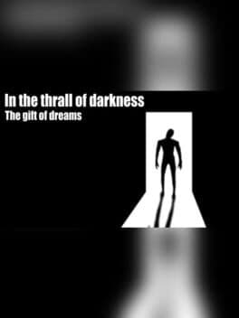 In the Thrall of Darkness: The Gift of Dreams cover art