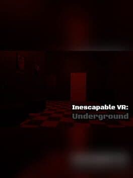 Inescapable VR: Underground cover art