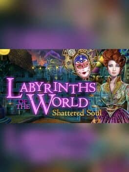Labyrinths of the World: Shattered Soul - Collector's Edition cover art
