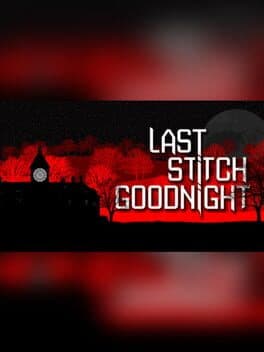 Last Stitch Goodnight cover art