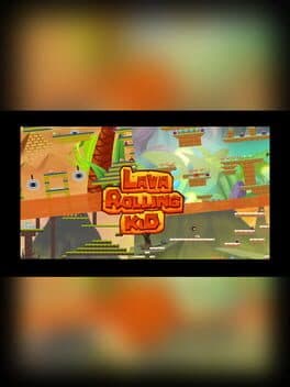 Lava Rolling Kid cover art