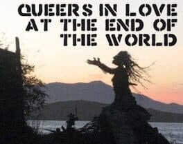 Queers in Love at the End of the World cover art