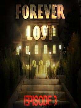 Forever Lost: Episode 3 cover art